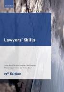Lawyers\' Skills di Julian Webb, Caroline Maughan, Mike Maughan, Andy Boon, Marcus Keppel-Palmer edito da Oxford University Press