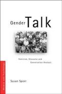 Gender Talk di Susan A. Speer edito da Taylor & Francis Ltd