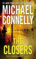 The Closers di Michael Connelly edito da Hachette Book Group USA