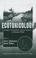 Ecotoxicology di Gerrit Schüürmann edito da Wiley-Blackwell