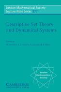 Descriptive Set Theory and Dynamical Systems di A. Kechris, A. Louveau edito da Cambridge University Press