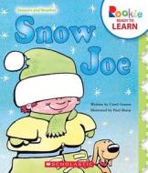 Snow Joe di Carol Greene edito da Scholastic