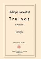 Truinas di Philippe Jaccottet edito da Odd Volumes