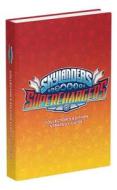 Skylanders SuperChargers Official Strategy Guide di Ken Schmidt edito da DK Publishing