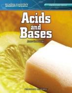 Acids and Bases di Jenny Karpelenia edito da PERFECTION LEARNING CORP