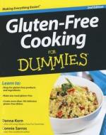 Gluten-Free Cooking For Dummies di Danna Korn edito da John Wiley & Sons