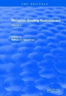 Receptor Binding Radiotracers (1982) edito da Taylor & Francis Ltd