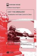 Exit the Dragon di Stephen Green, Anna Green, Gs Liu Gs edito da John Wiley & Sons