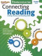 Connecting Reading, Grades 5-6: Linking Fluency and Reading Skills edito da Steck-Vaughn