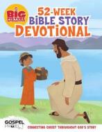 The Big Picture Interactive 52-Week Bible Story Devotional: Connecting Christ Throughout God S Story edito da B&H Publishing Group