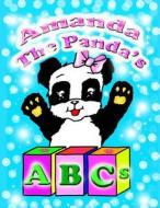 Amanda the Panda's ABCs Large: Amanda the Panda's ABCs di Donna L. Finch edito da Createspace