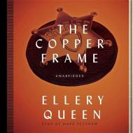 The Copper Frame di Ellery Queen edito da Audiogo