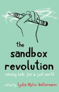 The Sandbox Revolution edito da Fortress Press,u.s.