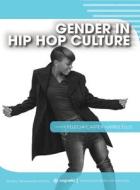 Gender in Hip Hop Culture edito da UNIV READERS