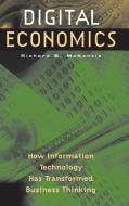 Digital Economics di Richard Mckenzie edito da Praeger