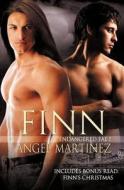 Finn (Endangered Fae #1) di Angel Martinez edito da Silver Publishing