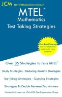 MTEL Mathematics - Test Taking Strategies di Jcm-Mtel Test Preparation Group edito da JCM Test Preparation Group
