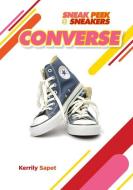 Converse All-Stars di Kerrily Sapet edito da MITCHELL LANE PUBL INC
