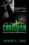 The Paranormal Christian: Bridging The G di RICHARD edito da Lightning Source Uk Ltd