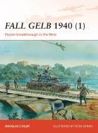 Fall Gelb 1940 1 di Doug Dildy edito da Bloomsbury Publishing PLC