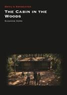 The Cabin In The Woods di Susanne Kord edito da Liverpool University Press