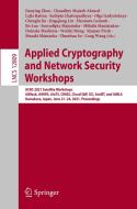 Applied Cryptography and Network Security Workshops edito da Springer International Publishing