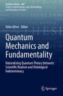 Quantum Mechanics and Fundamentality edito da Springer International Publishing