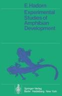 Experimental Studies of Amphibian Development di E. Hadorn edito da Springer Berlin Heidelberg