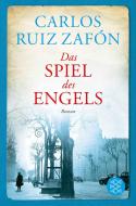 Das Spiel des Engels di Carlos Ruiz Zafón edito da FISCHER Taschenbuch