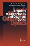 Frontiers of Laser Physics and Quantum Optics edito da Springer Berlin Heidelberg
