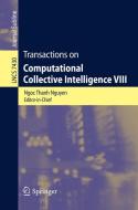Transactions on Computational Collective Intelligence VIII edito da Springer Berlin Heidelberg
