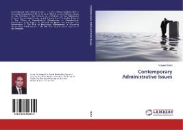 Contemporary Administrative Issues di Wageeh Nafei edito da LAP Lambert Academic Publishing