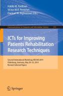 ICTs for Improving Patients Rehabilitation Research Techniques edito da Springer-Verlag GmbH