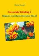 Lies mich! Frühling 2 di Gisela Darrah edito da Books on Demand