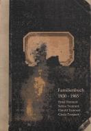 Familienbuch der Familie Trennert 1930 - 1965 di Ernst Trennert, Selma Trennert, Harald Trennert, Gisela Trennert edito da Books on Demand