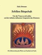 Schillers Bürgschaft di Sofia Sörensen edito da Books on Demand