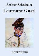 Leutnant Gustl di Arthur Schnitzler edito da Hofenberg