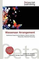 Wassenaar Arrangement edito da Betascript Publishing