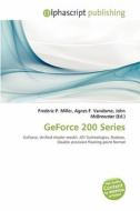 Geforce 200 Series edito da Alphascript Publishing
