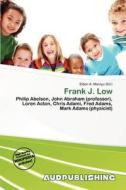Frank J. Low edito da Aud Publishing