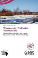 Wyszowate, Podlaskie Voivodeship edito da Crypt Publishing