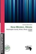 New Minden, Illinois edito da Brev Publishing