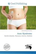 Aase Syndrome edito da Ceed Publishing