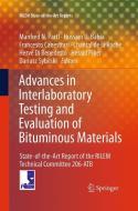 Advances in Interlaboratory Testing and Evaluation of Bituminous Materials edito da Springer Netherlands