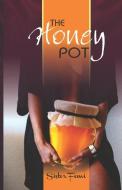 The Honey Pot di Sister Femi edito da UNICORN PUB GROUP
