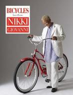 Bicycles: Love Poems di Nikki Giovanni edito da William Morrow & Company