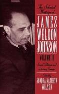 Social Political, and Literary Essays di James Weldon Johnson edito da OXFORD UNIV PR
