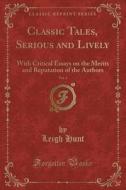 Classic Tales, Serious And Lively, Vol. 2 di Leigh Hunt edito da Forgotten Books
