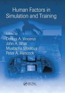 Human Factors in Simulation and Training edito da Taylor & Francis Ltd
