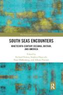 South Seas Encounters edito da Taylor & Francis Ltd